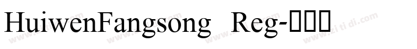 HuiwenFangsong   Reg字体转换